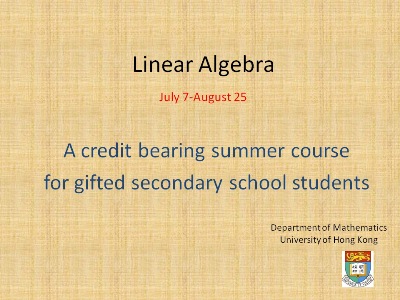 Summer Course for Secondary School Students -- Linear Algebra